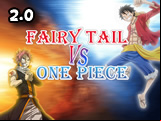 Fairy Tail Vs One Piece 2.0