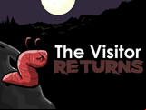 The Visitor Returns