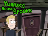 Yurius's House of Spooks
