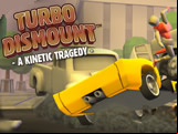 Turbo Dismount